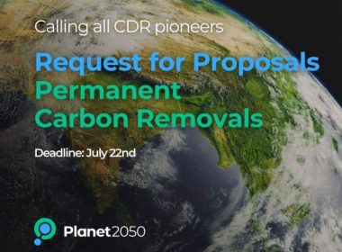 Planet2050 Looking To Back Tech-Based CDR Projects In A New Call For Proposals - Carbon Herald